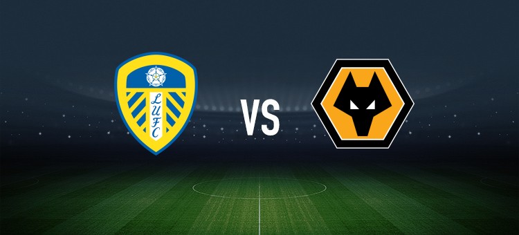 利兹联vs狼队：卡尔弗特-勒温、奥卡福尔首发，安热尔-戈梅斯、托蒂-戈麦斯出战