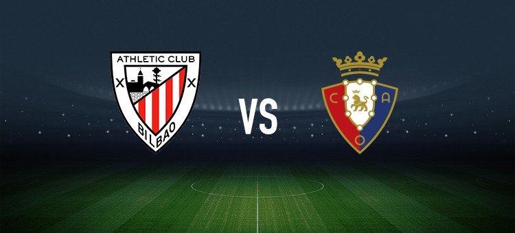 毕尔巴鄂竞技vs奥萨苏纳：拉波尔特、尼科-威廉斯首发，布季米尔、哈维-加兰出战